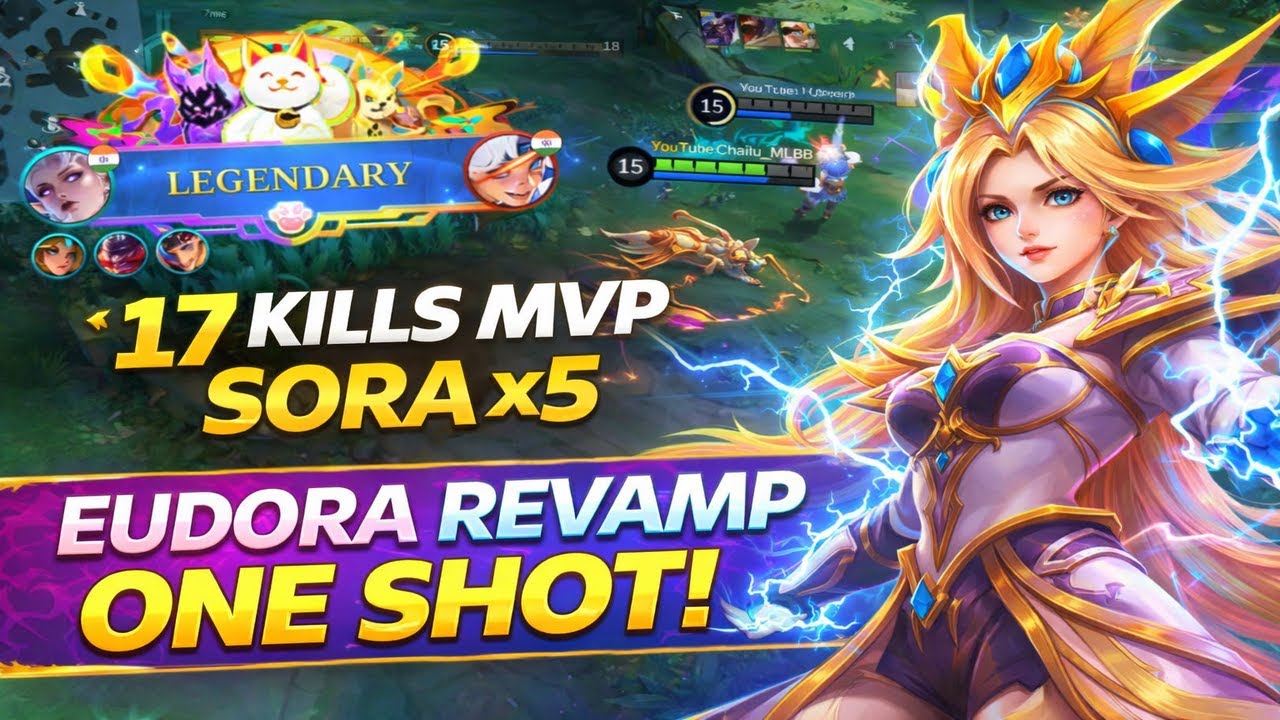 Revamped Eudora Is ILLEGAL… 17 KILLS MVP (5x Sora, 4x Kadita) | MLBB