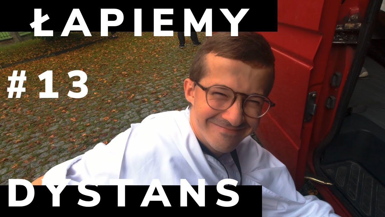Łapiemy dystans [#13] Wakacje