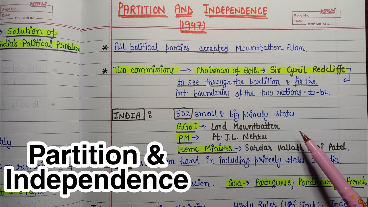 Partition & Independence (1947)|| Handwritten Notes|| National Movement|| Modern India||