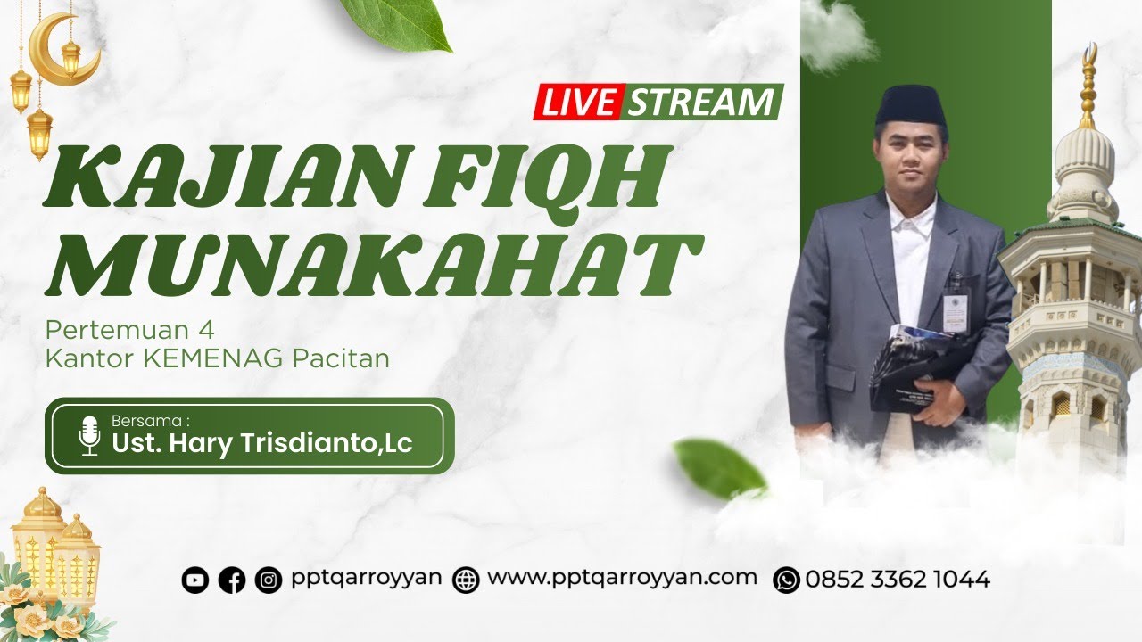 Kajian Fiqh Munakahat Eps 4 | Ust Hary Trisdianto,Lc