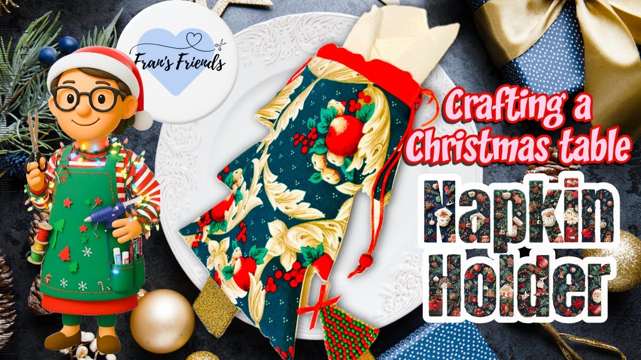 Christmas Dinner Table Series: My Handmade Christmas Tree Bag Napkin Holder