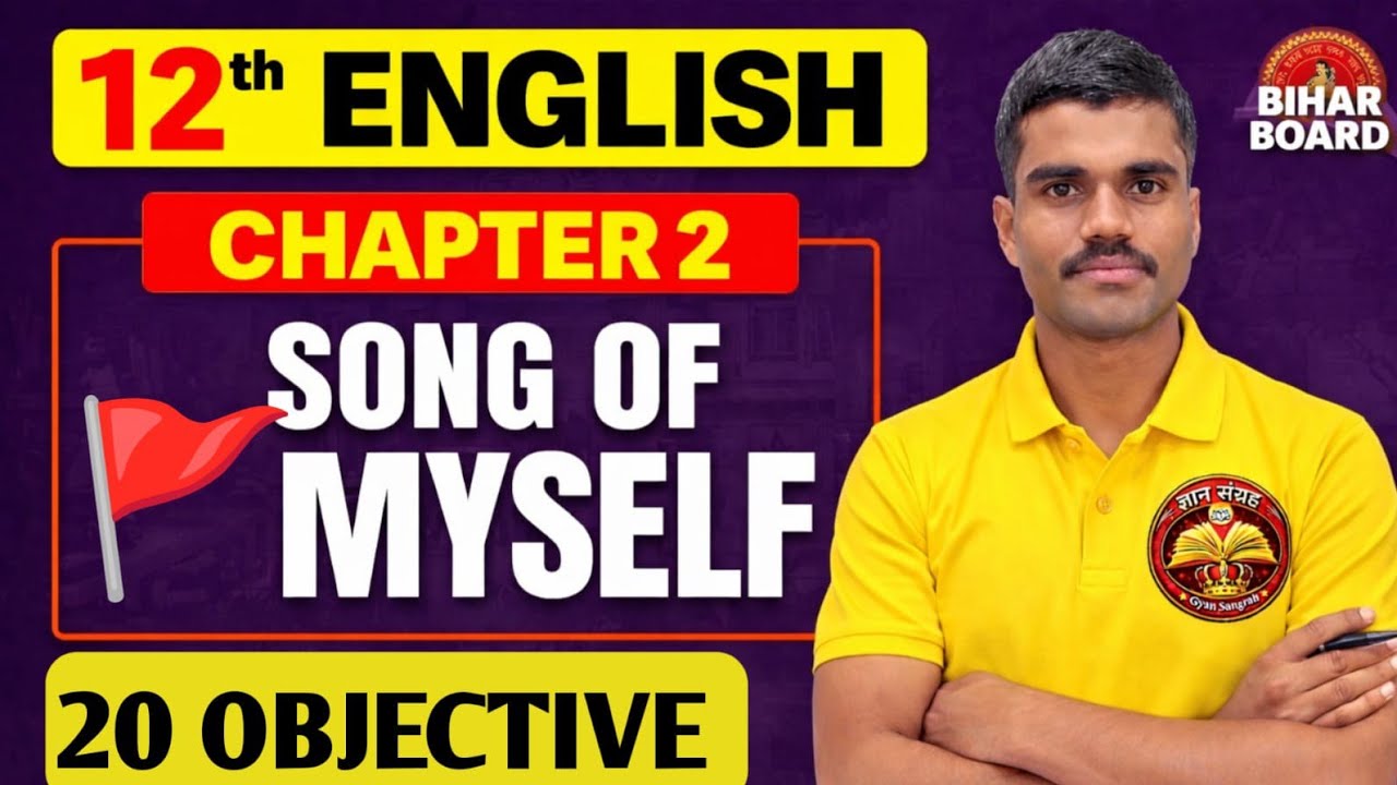 Class 12th Song of Myself VVI Objective ll 12th English Chapter 2 objective ll Bseb 12th English