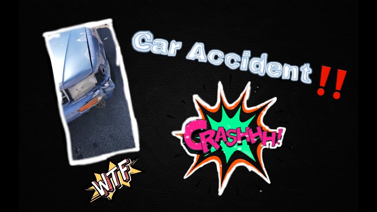 StoryTime(I Got Into a car crash Part 2!!)