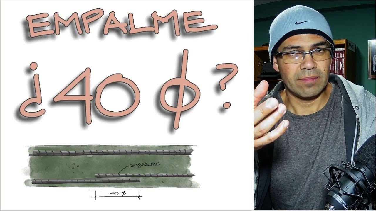 longitud de empalme en acero para hormigón armado. ¿Es suficiente empalmar 40 veces el diámetro?