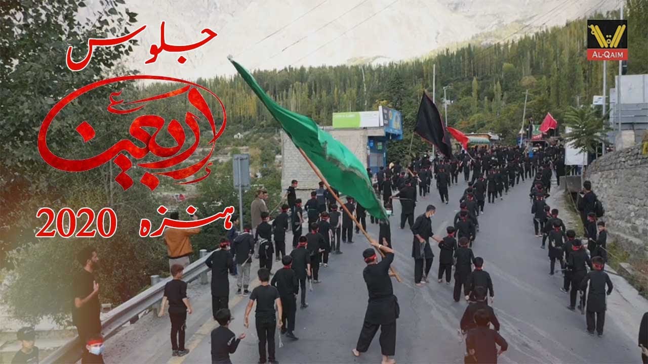 Hunza Arbaeen Procession / 2020 / Al Qaim Network