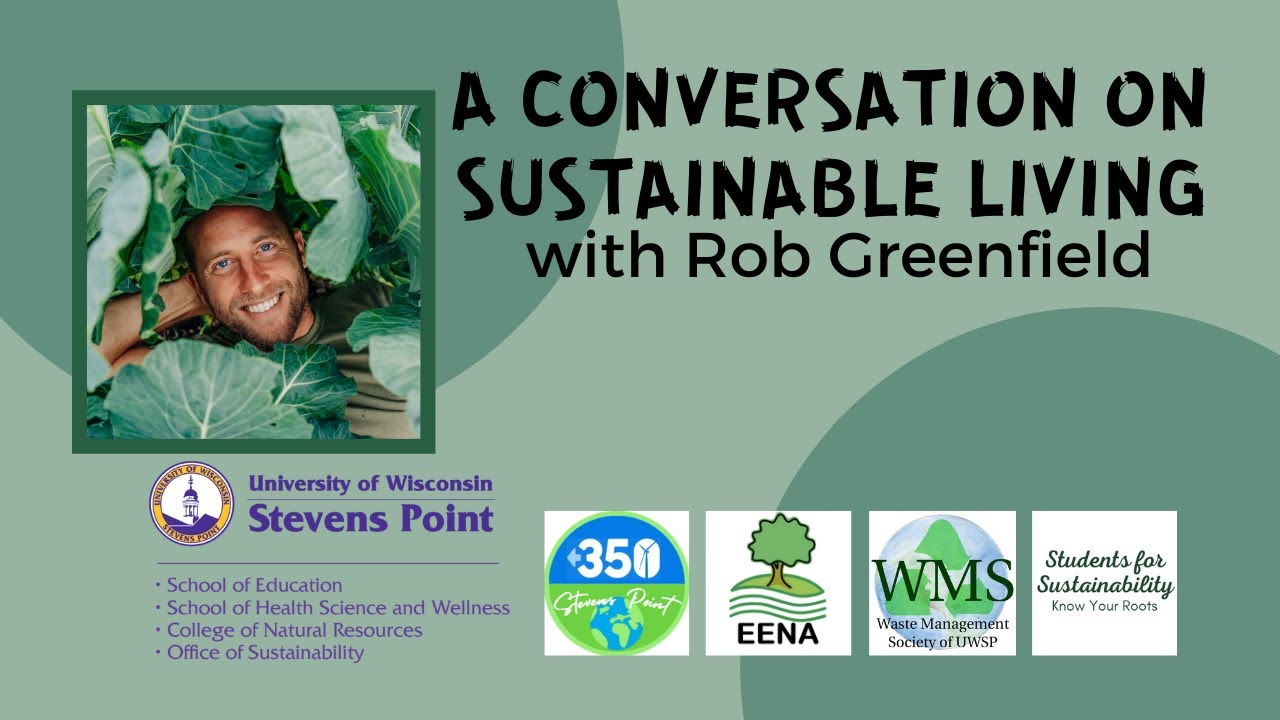 A Conversation on Sustainable Living with Rob Greenfield