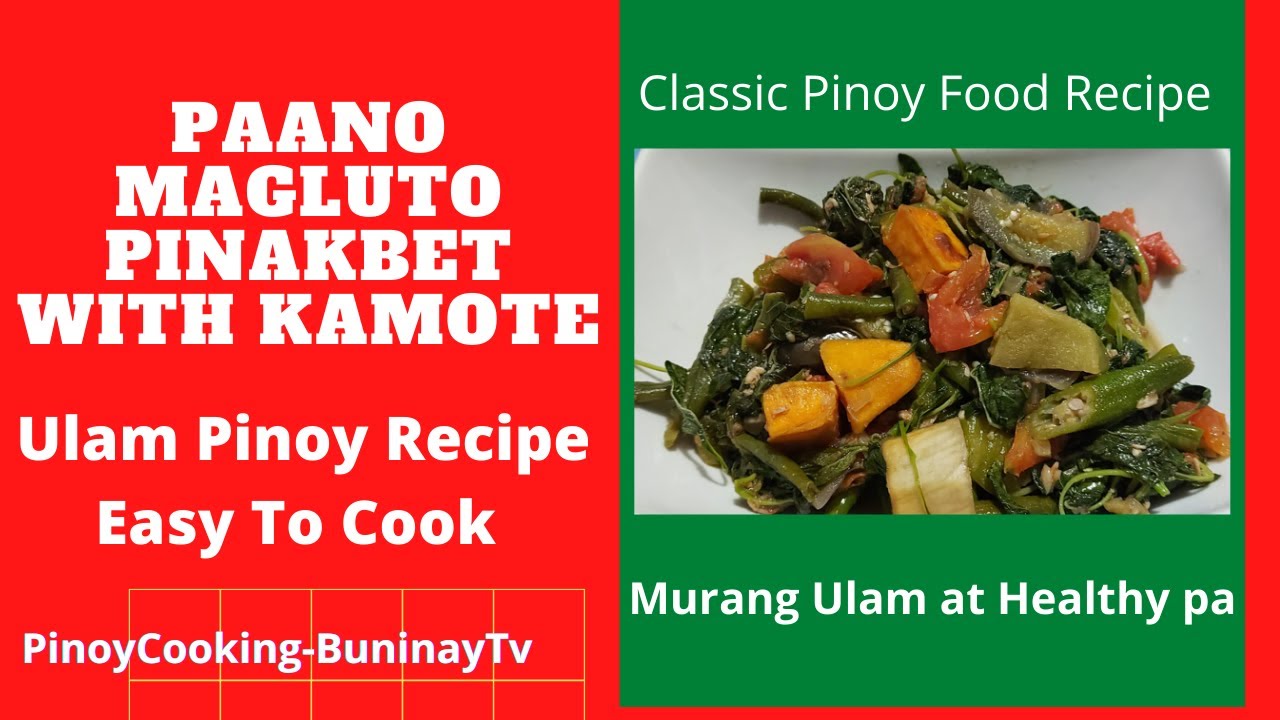 Paano Magluto ng Pinakbet with Kamote  @pinoycookingbuninaytv Vlog#08
