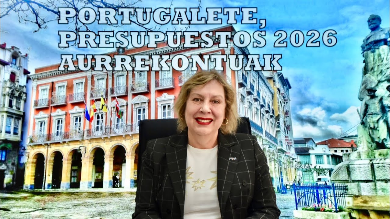Portugalete presenta unos presupuestos centrados en las personas y la modernización de la Villa