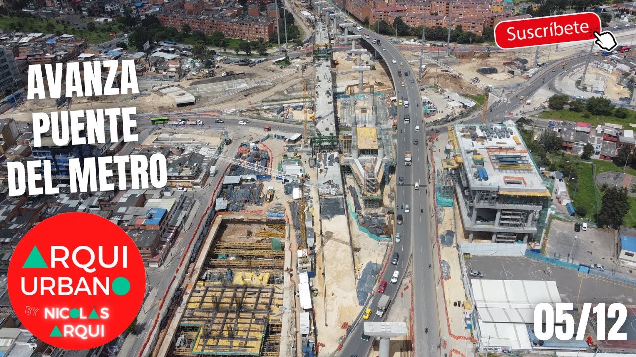 Así va TransMilenio Av. 68 Grupos 1 y 2 - Avance Puente SUR Metro - Así avanzaron las obras en 2025