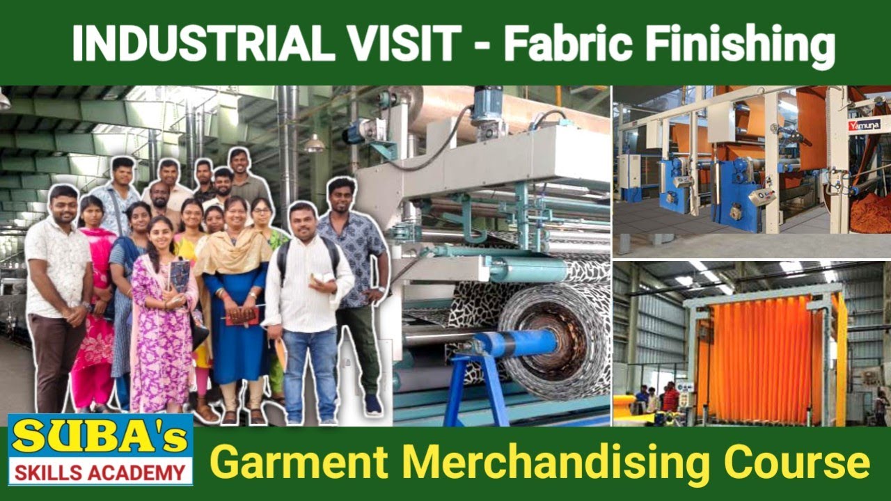 Garments Industrial Visit - Suba's Skills Academy,Tirupur || Fabric Finishing Process 