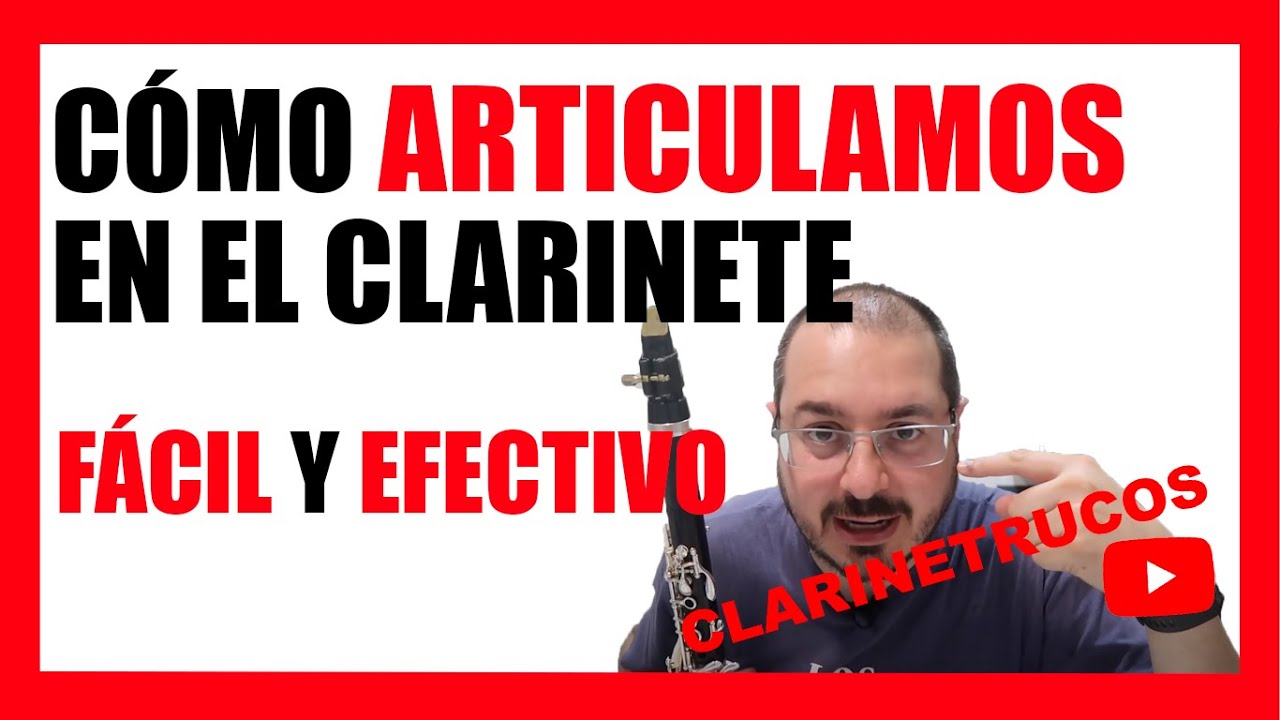 🏅CÓMO ARTICULAR CON EL CLARINETE FÁCIL!!🏅 - Cómo tocar clarinete para principiantes tutorial.ENG SUB