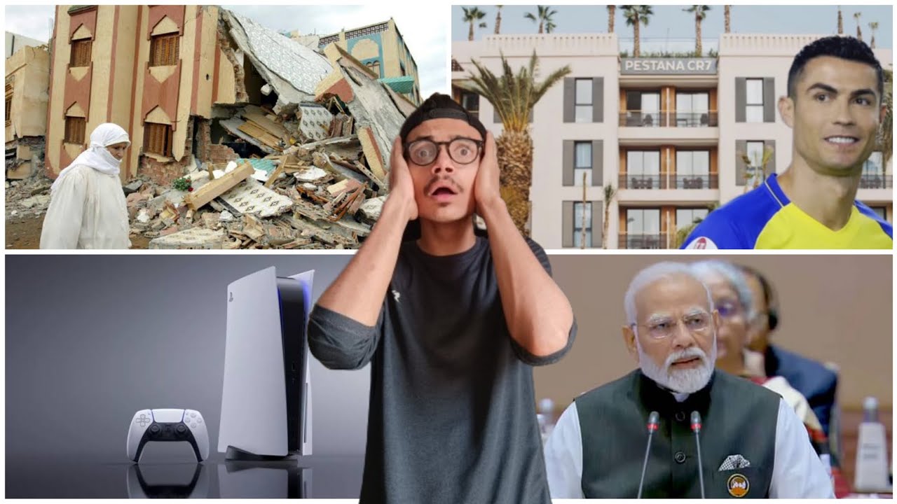 Morocco earthquake cr7 and pm modi and ps5 news
