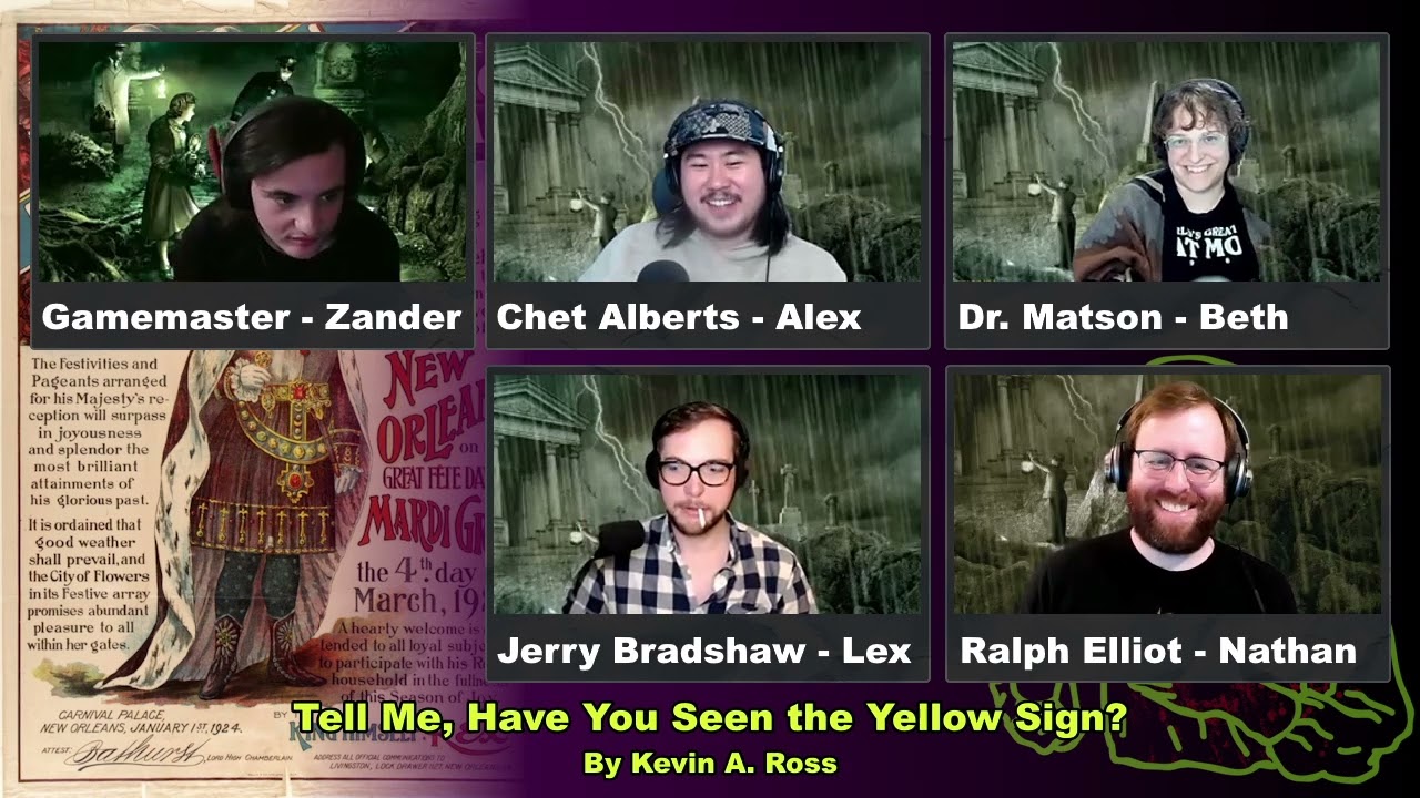 Trail of Cthulhu: Tell Me, Have You Seen the Yellow Sign?  - It's Alive Actual Play (1/4)
