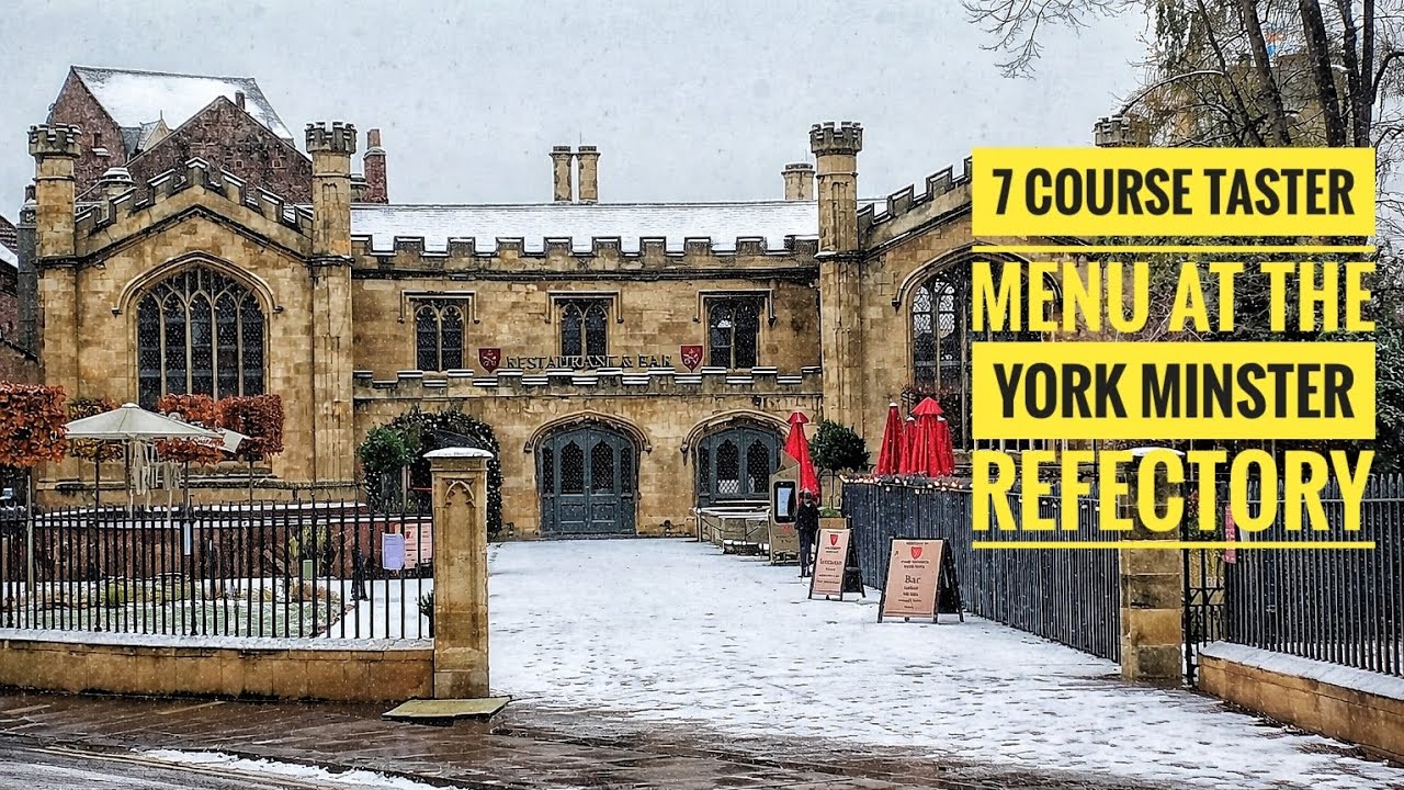 7 Courses of fine dining at York Minster Refectory