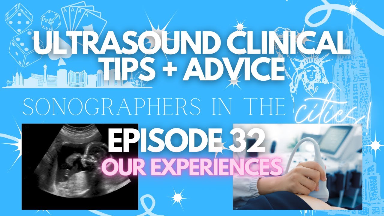 Ultrasound Clinical tips + advice from our clinical experiences | SITC Episode 32