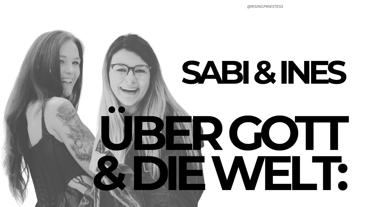 Über Gott und die Welt: Priestess Talk mit Sabi von Wurzelkraft