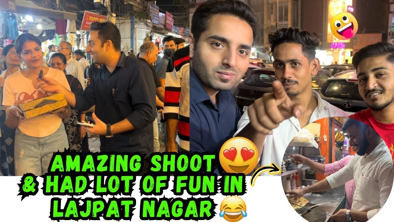 Had a Lot of Fun In Lajpat Nagar 🤣 | Shahid Saifi NT | #vlog #shoot  | Shahid Saifi NT | #funny