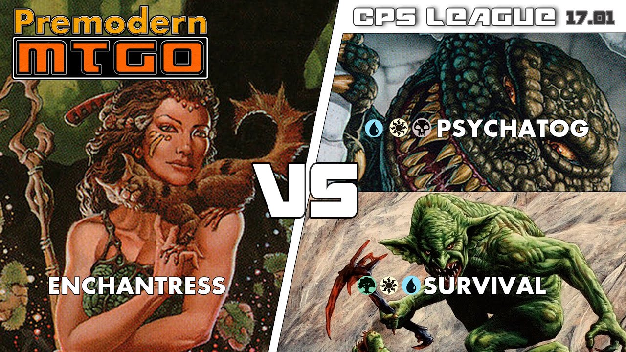 Premodern CPS League 17.01 with Enchantress - Semifinal vs Dromar Control and Final vs Bant Survival