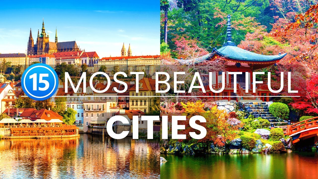 15 Most Beautiful Cities in the World You'll Want to See to Believe | Travel video