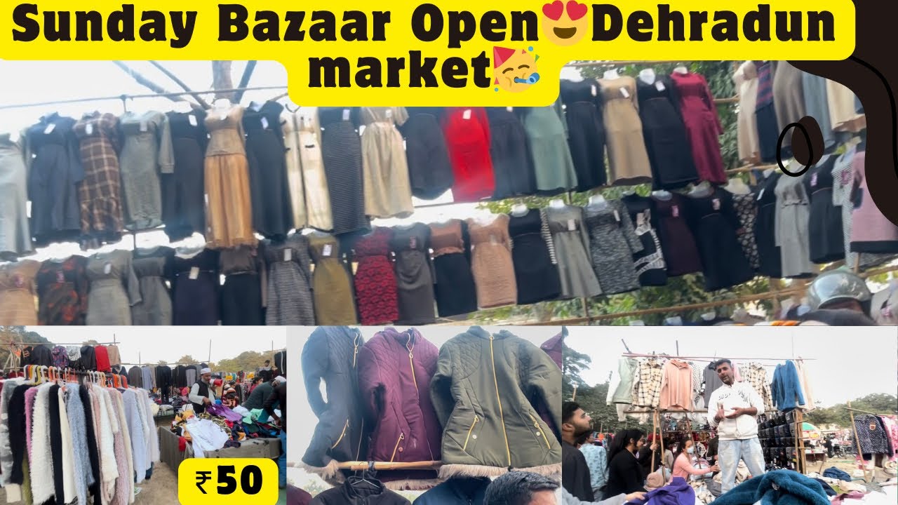Winter Collection Sunday Bazaar Dehradun 😍| Open Sunday Market 🥳(ek sal ke bad )#vlog