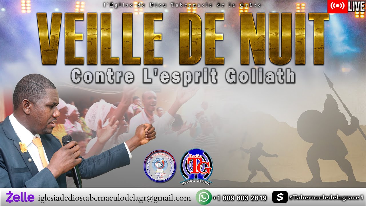 Veille de Nuit Contre L'esprit Goliath @SourcedelaGrace   Pasteur Larousse Joseph -  01 F&eacute;vrier 2024