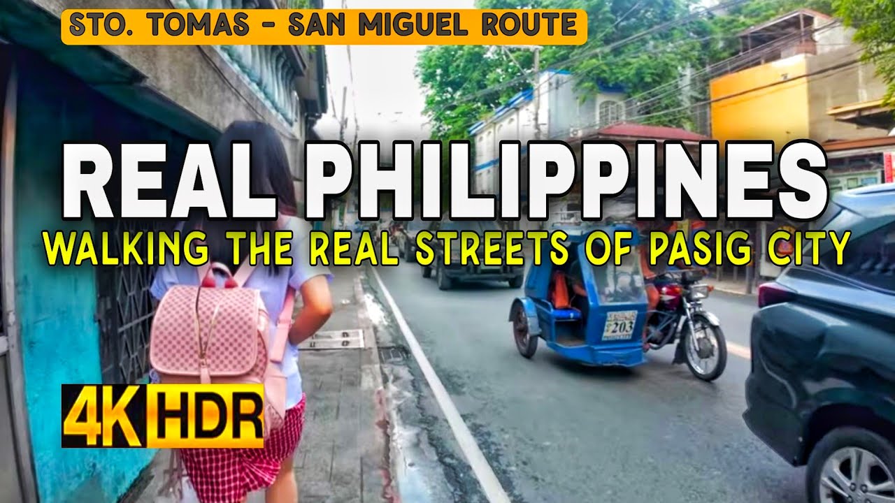 [4K HDR] Exploring Pasig City Streets Scenes | Sto. Tomas To San Miguel Walking Tour 2025 🇵🇭