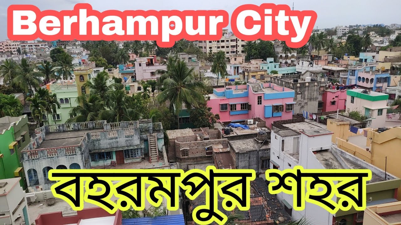 Berhampur City | murshidabad | West Bengal | India
