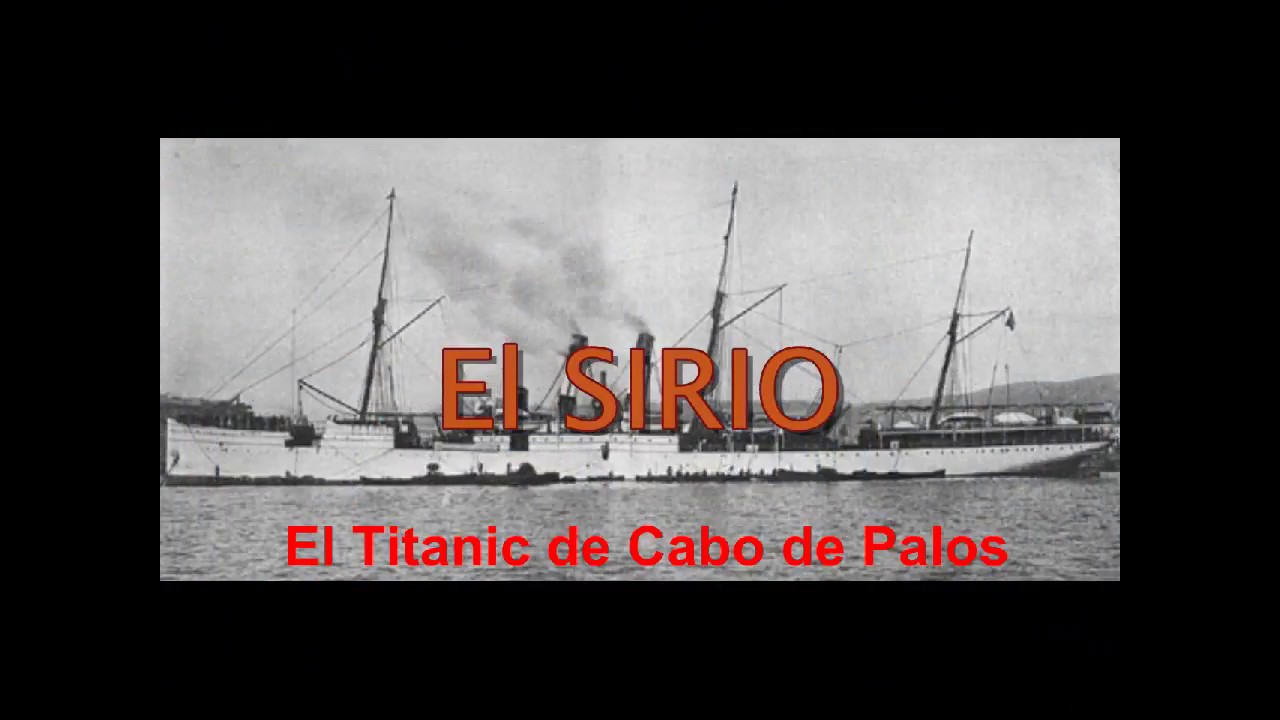 El SIRIO, El Titanic de Cabo de Palos.