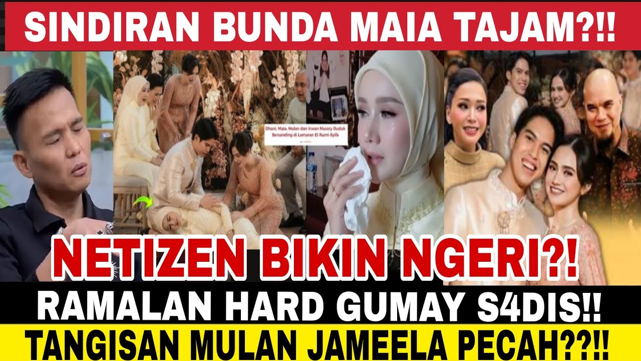 Baru Lamaran, El Rumi & Syifa Hadju Diramal Hard Gumay, bunda maia mulan irwan mussry ahmad dhani