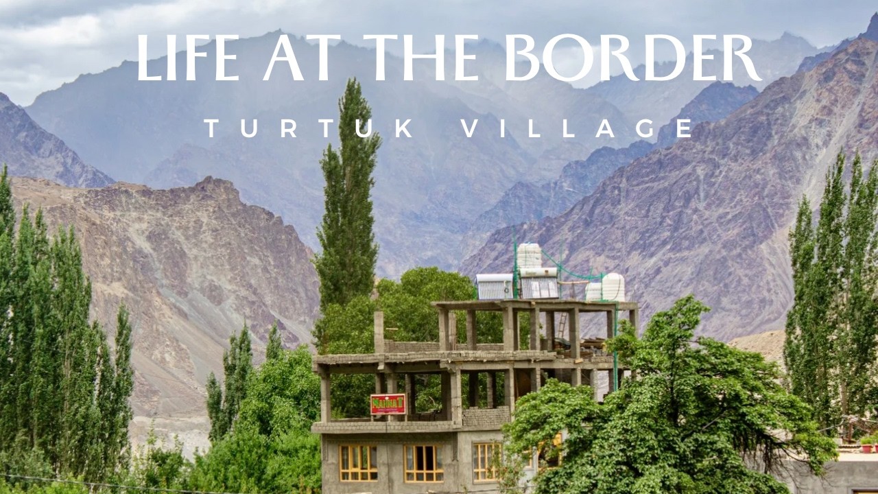 Inside India’s Last Village Near Pakistan | Turtuk, Ladakh | Balti Life Unseen | EP-4