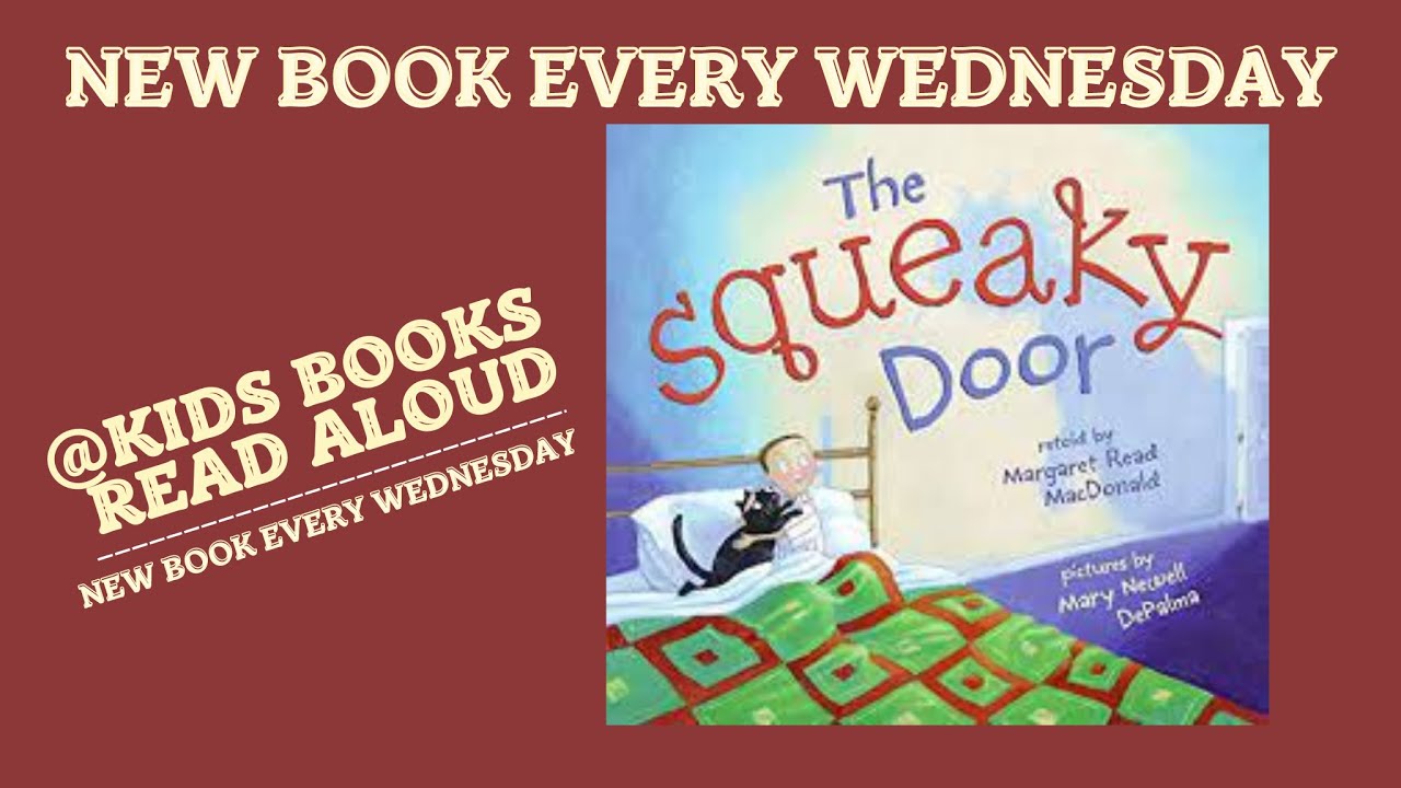 A Squeaky Door by Margaret Read MacDonald | Kids Books Read Aloud