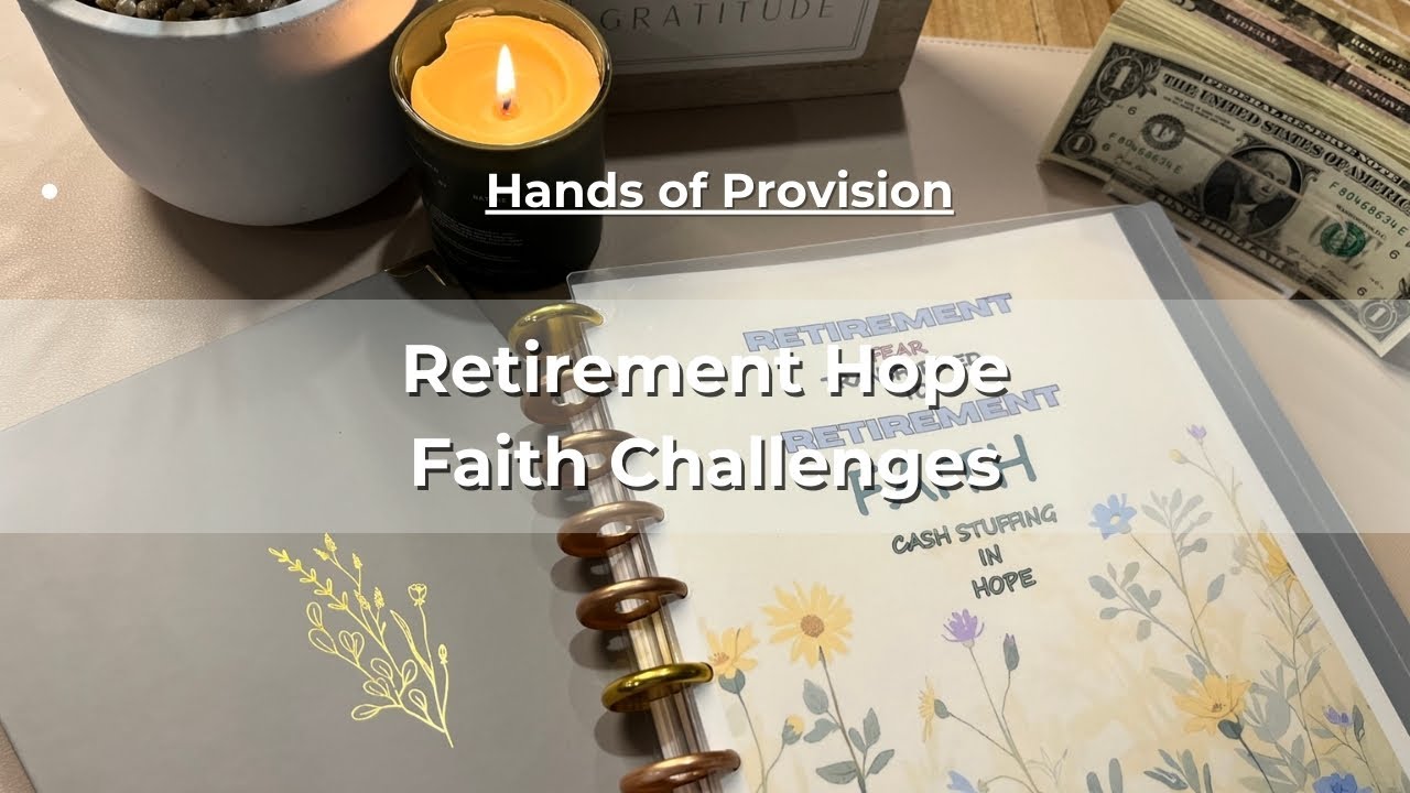 Retirement Hope - Faith Challenges