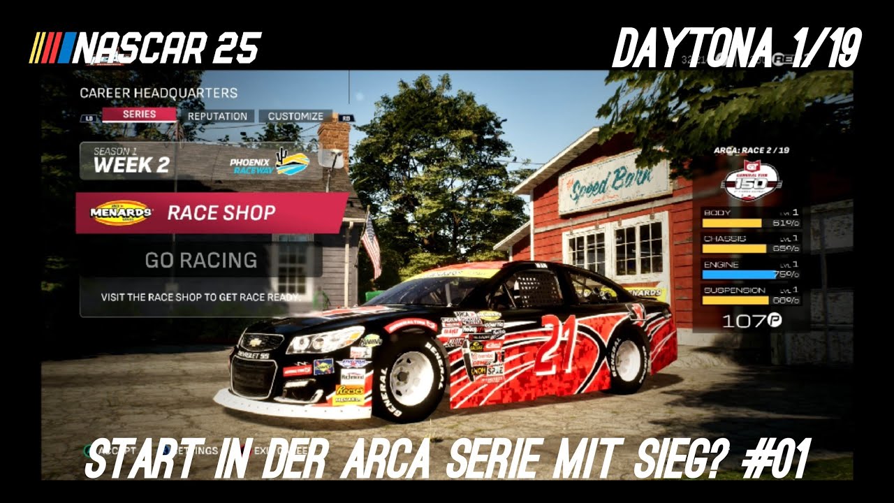 START IN DER ARCA SERIE / NASCAR 25 KARRIERE #01 (no commantary)