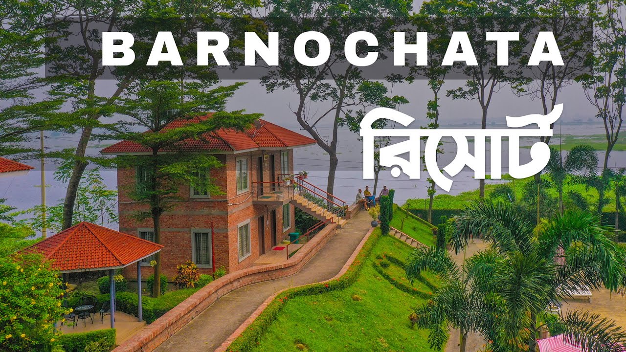 Barnochata Resort | বর্ণচ্ছটা রিসোর্ট  || জিরাবো,আশুলিয়া,সাভার