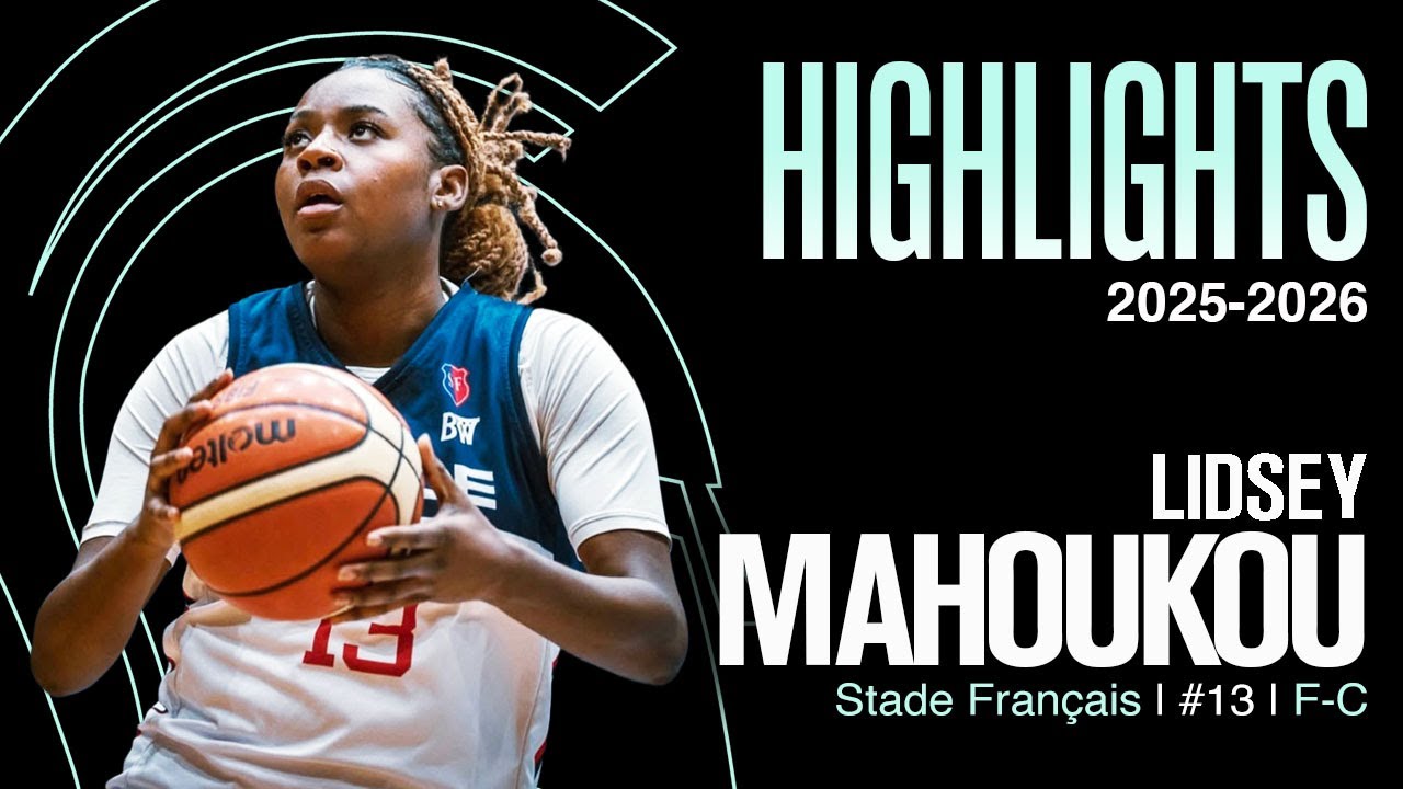 HIGHLIGHTS Lidsey Mahoukou, 2025-2026 season