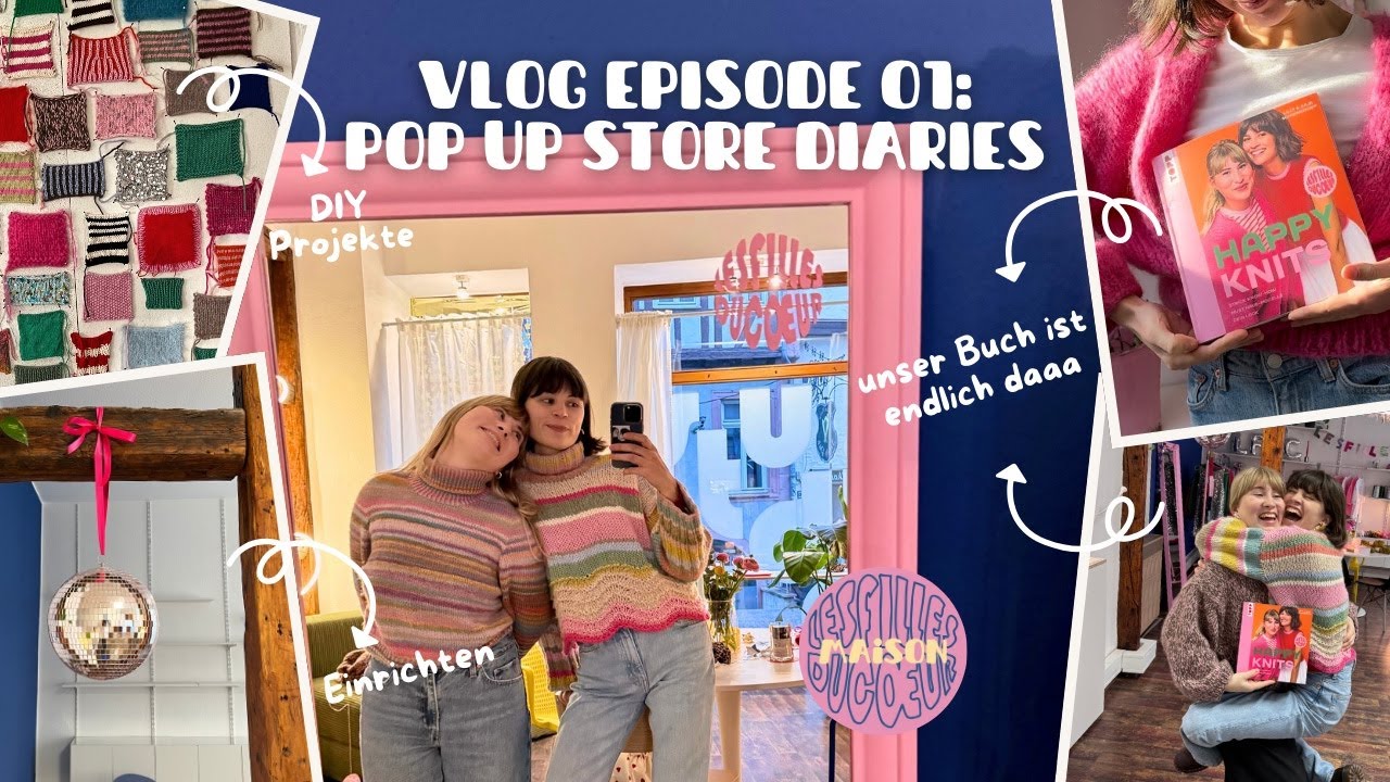 Pop Up Store Vlog: unser Strickbuch ist endlich da & Maison Happy Knits einrichten