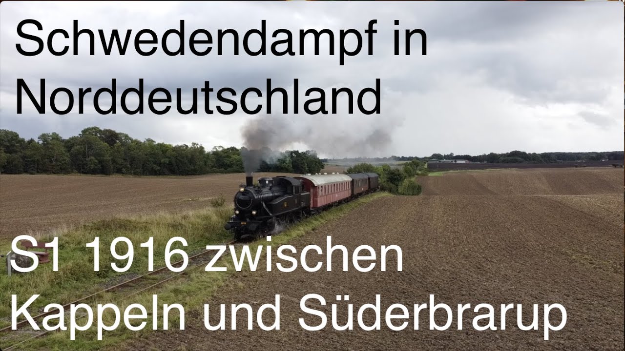 Schwedendampf in Norddeutschland - S1 1916 zwischen Kappeln und Süderbrarup