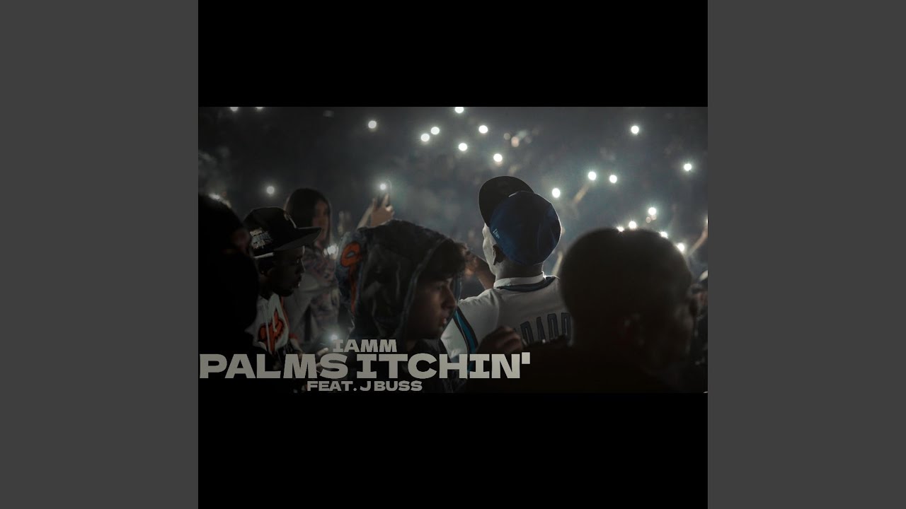 Palms Itchin' (feat. J Buss)