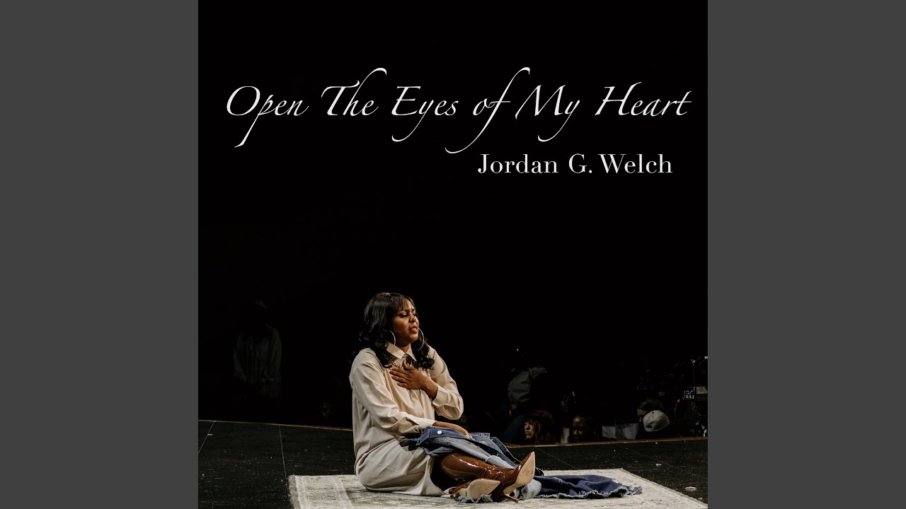 Open The Eyes of My Heart