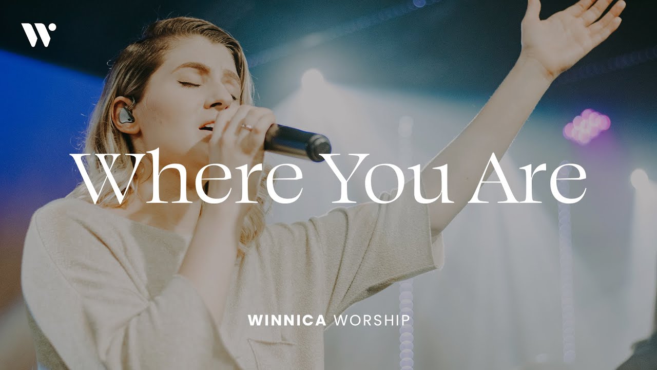 Where You Are (Tam, Gdzie Ty) - Winnica Worship | Live