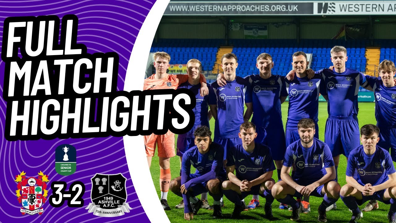 Tranmere Rovers 3-2 Ashville | Highlights | Cheshire Senior Cup
