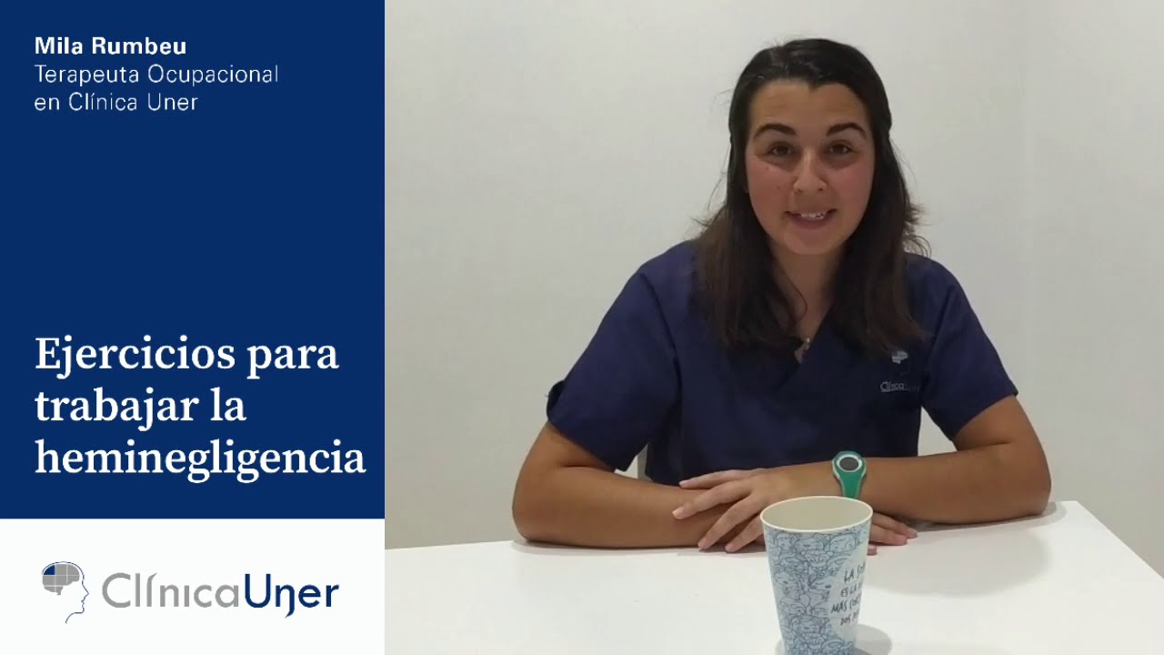 Clínica Uner - Ejercicios para trabajar la heminegligencia