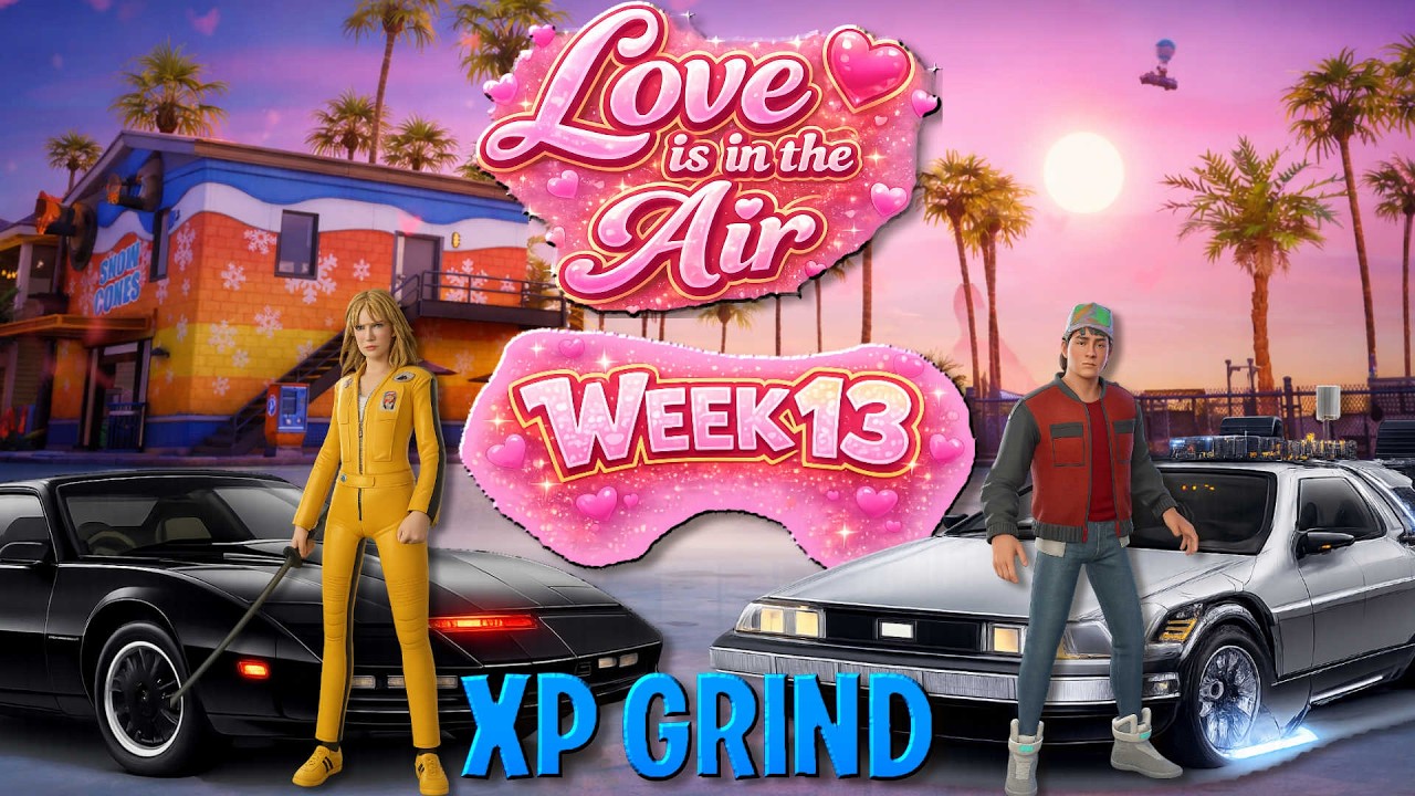 Fortnite XP Grind – Week 13 | Love Is in the Air 💖 (LIVE)