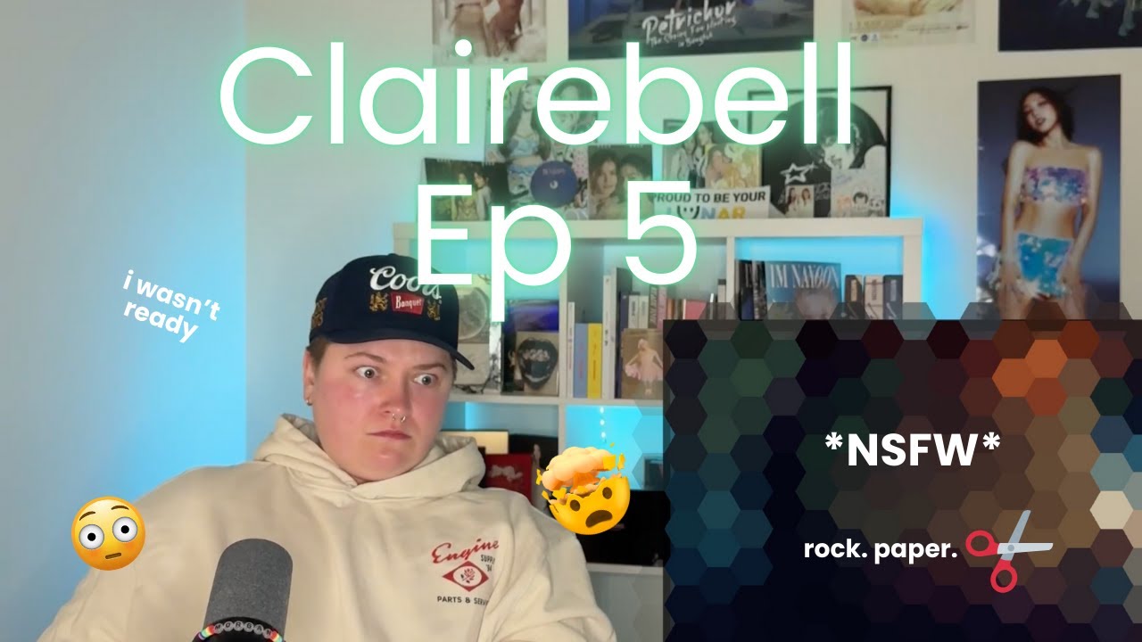 (Auto-sub) CLAIREBELL คลั่ง | รัก | นักโทษ | EP 5 | Reaction