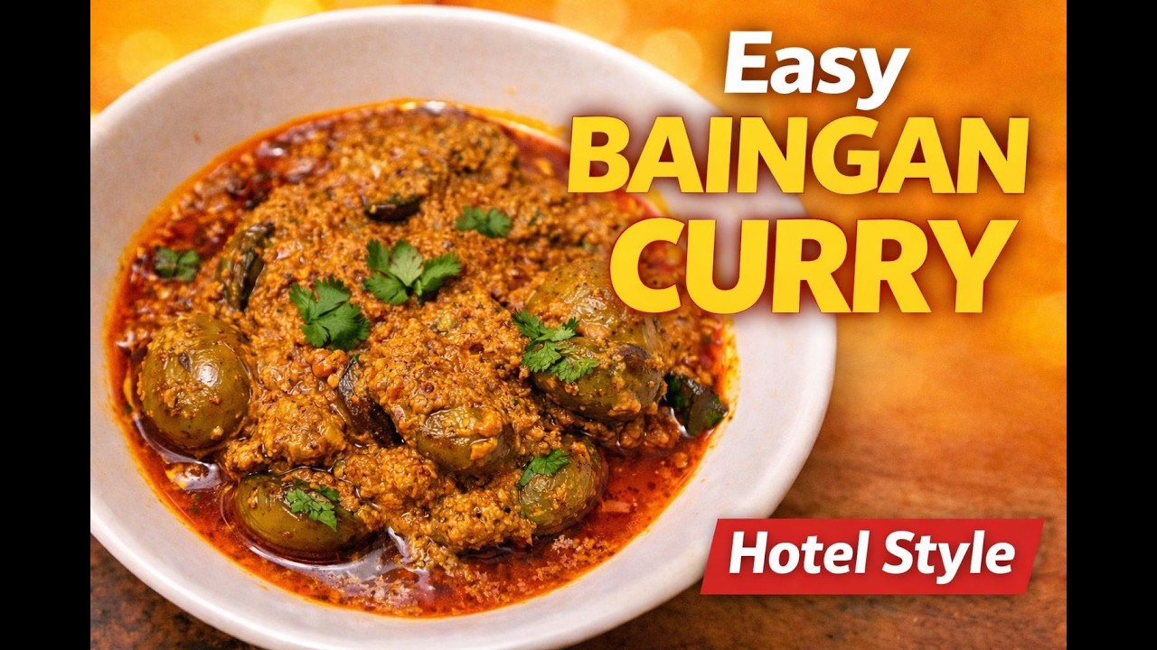 Easy Baingan Curry Recipe | Hotel Style Baingan Masala | Simple Brinjal Curry at Home