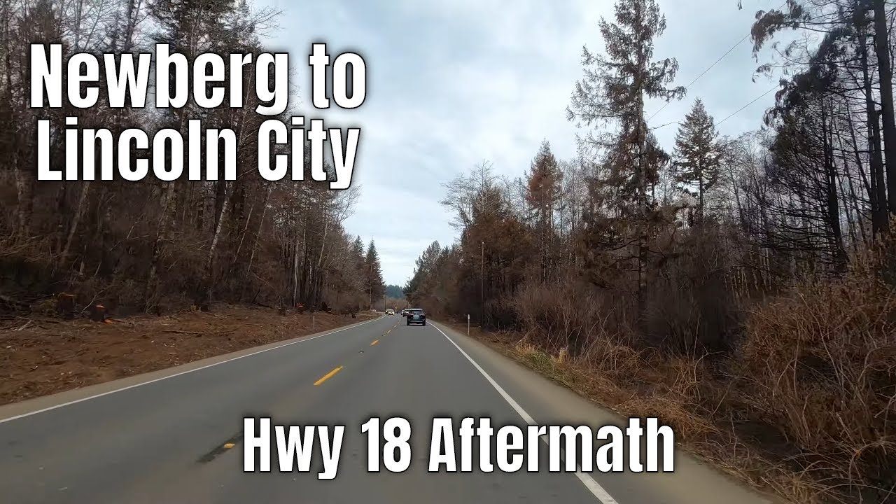 Driving Oregon: Newburg to Lincoln City, Hwy 18 Reopened - 1 Hour 4K