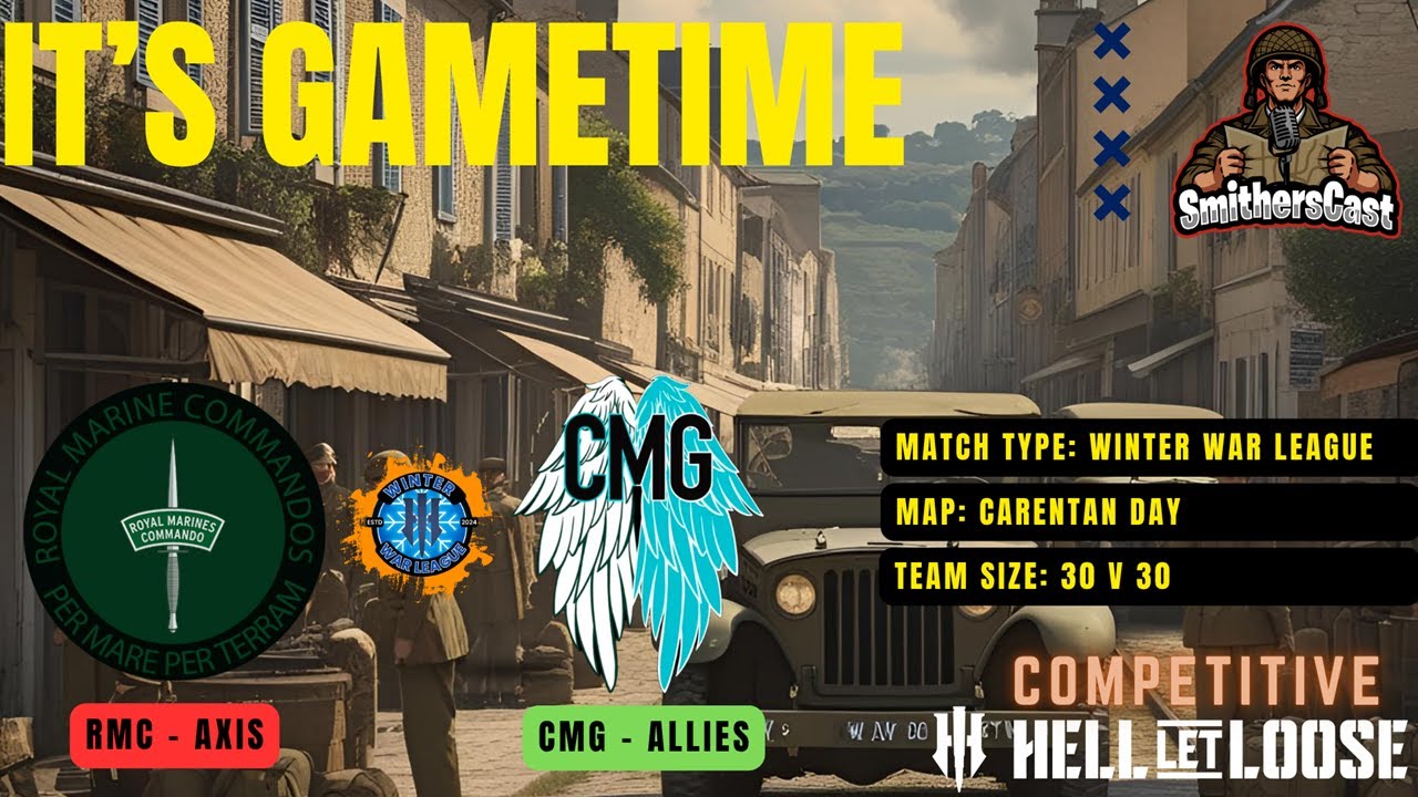 Hell Let Loose - RMC vs CMG - Carentan Train Station - Winter War League -  Competitive Console HLL