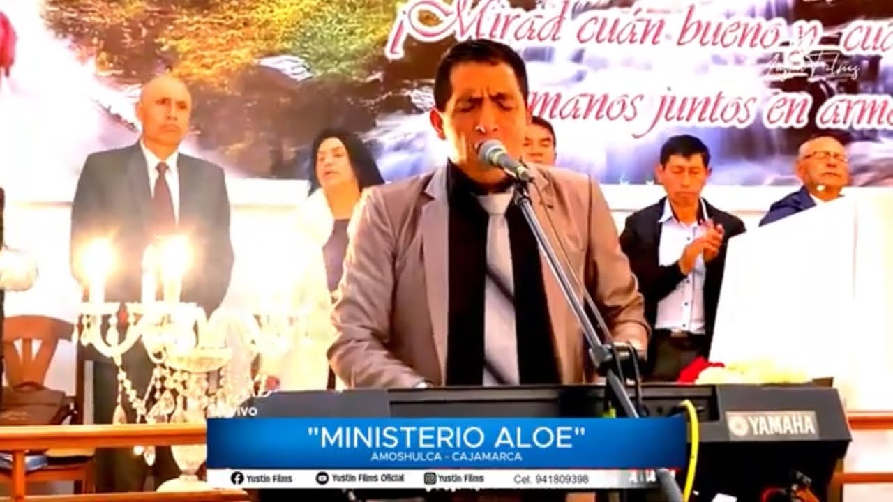 🔴EN VIVO MINISTERIO ALOE - CAJAMARCA 2025