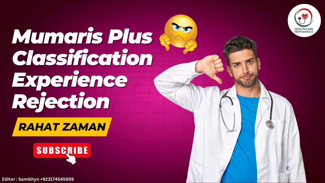 Navigating Mumaris Plus: Dealing with Classification Rejection || Health Care Professionals #mumaris