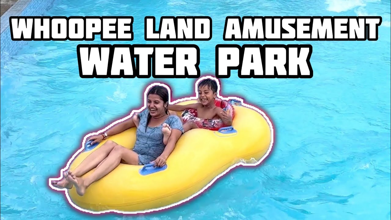 Whoopee Land Amusement and Water Park!!